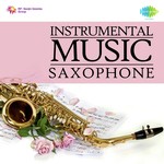 Instrumental Music Saxophone - Charanjit Singh Song Download